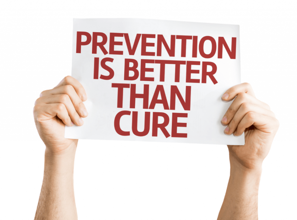 prevention is better than cure