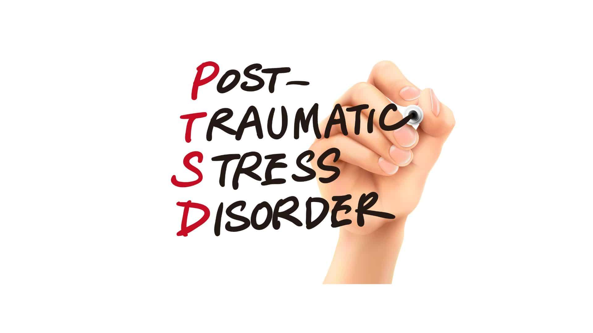 PTSD (Posttraumatic Stress Disorder)