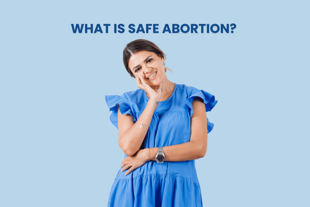 What is safe abortion