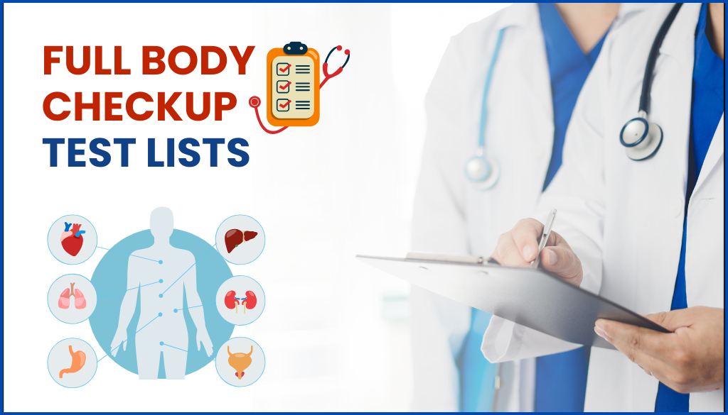 Full Body Checkup Test List with Price for Men and Women
