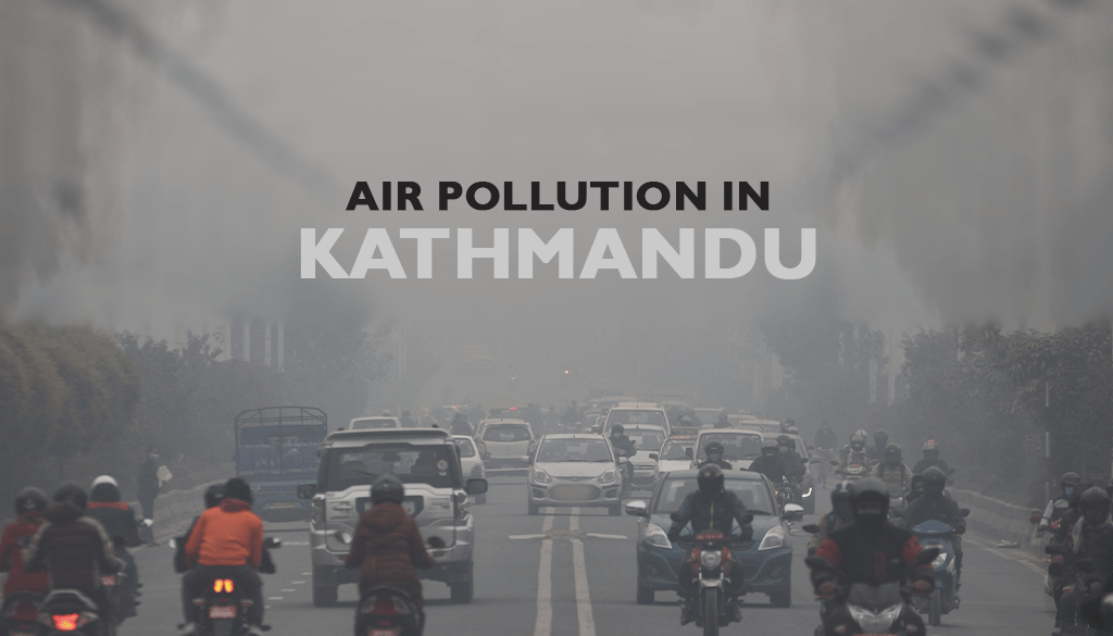 Air Pollution in Kathmandu, Nepal: Updated Information