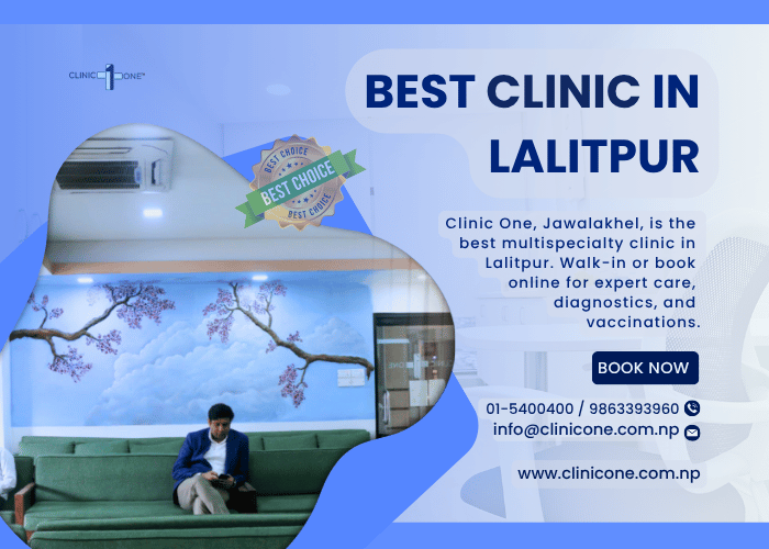 Best Clinic in Lalitpur | Clinic One, Jawalakhel