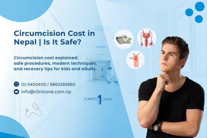  Circumcision Cost in Nepal and Is It Safe? What to Expect for All Ages