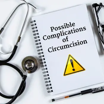 Notebook titled ‘Possible Complications of Circumcision’ alongside a stethoscope and medical warning symbol.